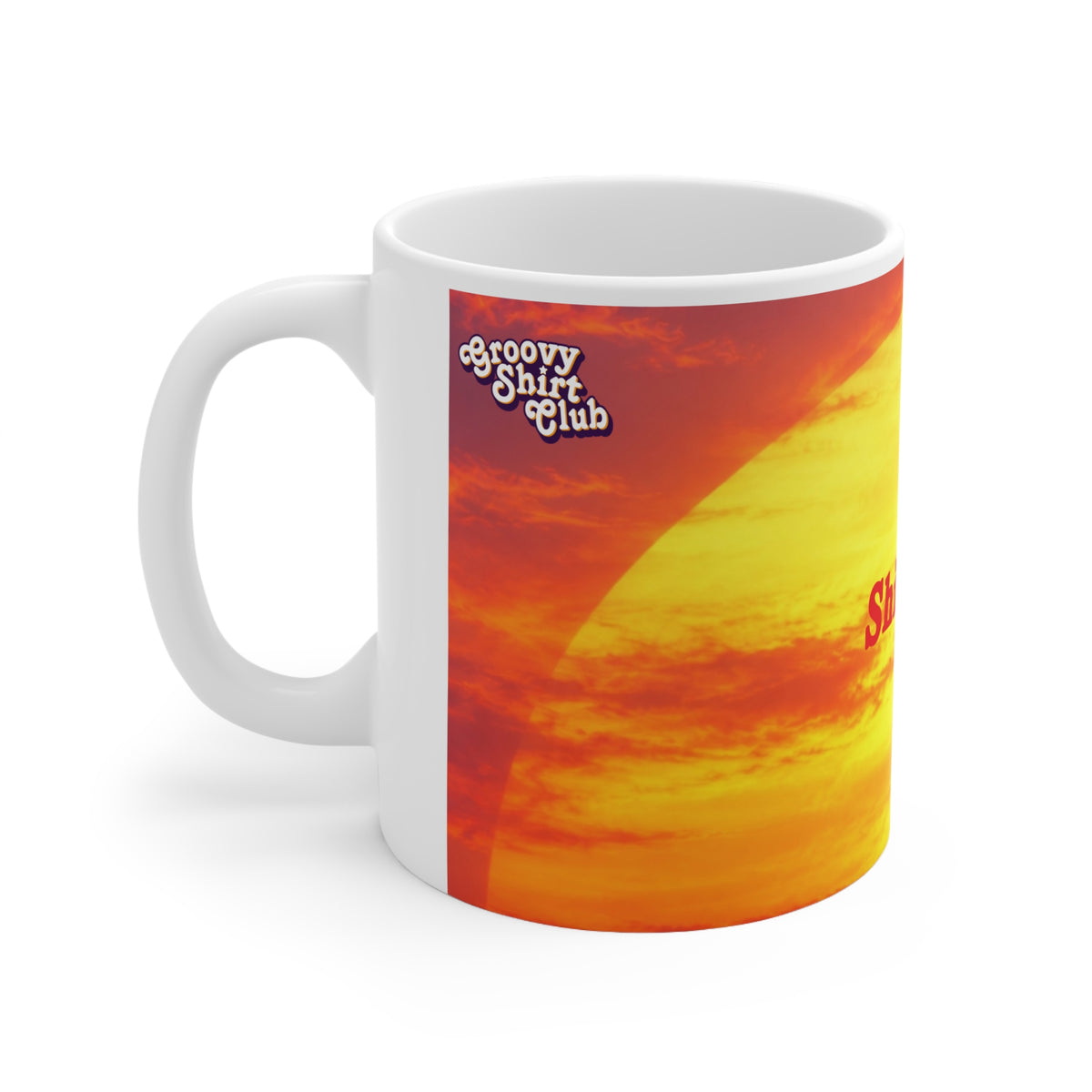 Shine On 11oz mug